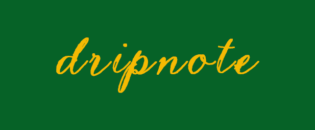 Drip Note